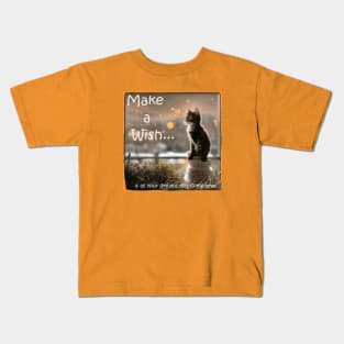 Make a Wish Cat Lovers Slogan / Quote Kids T-Shirt